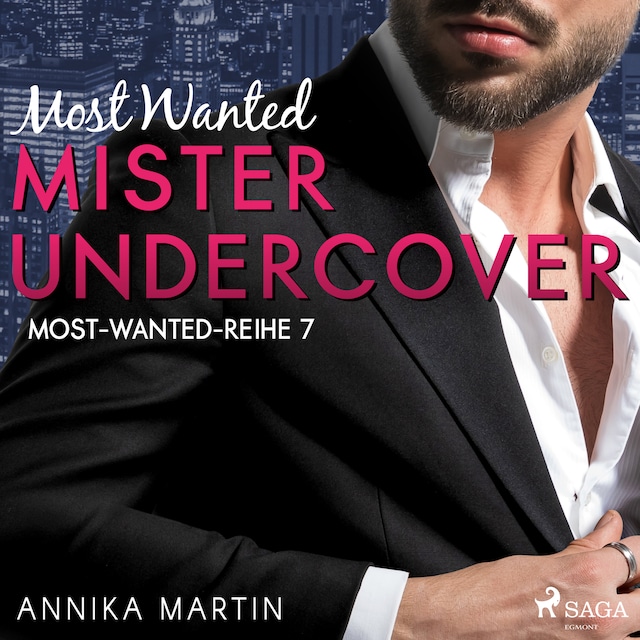 Book cover for Most Wanted Mister Undercover (Most-Wanted-Reihe 7)