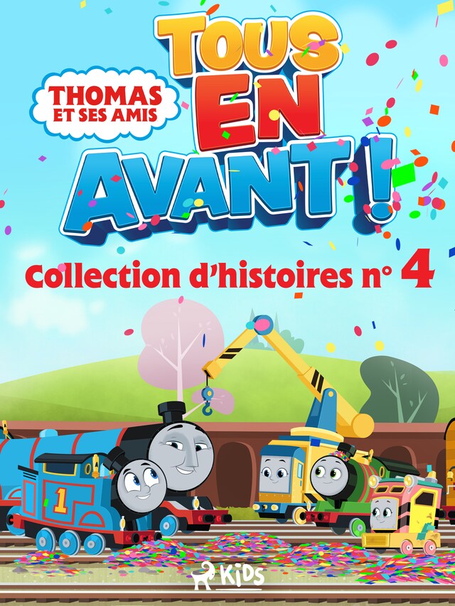 Copertina del libro per Thomas et ses amis - Tous en avant ! - Collection d’histoires n°4