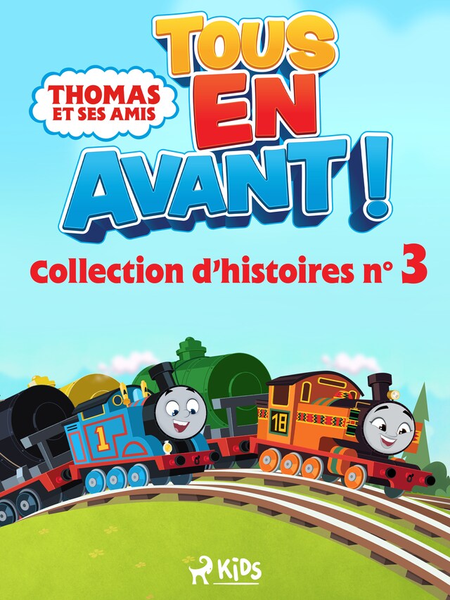 Buchcover für Thomas et ses amis - Tous en avant ! - Collection d’histoires n°3