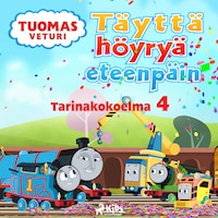 Tuomas Veturi - Täyttä höyryä eteenpäin - Tarinakokoelma 4