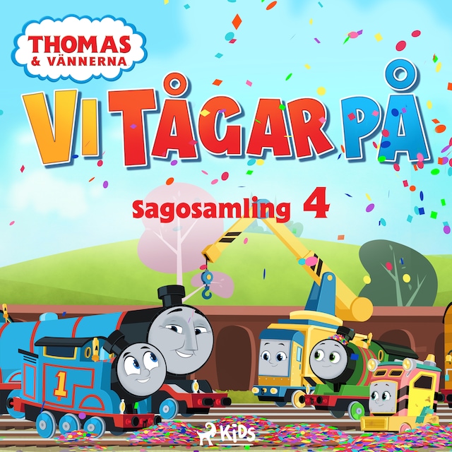 Book cover for Thomas och vännerna - Vi tågar på - Sagosamling 4
