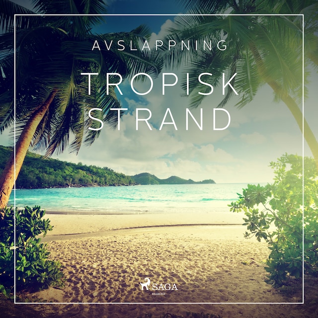 Book cover for Avslappning - Tropisk strand