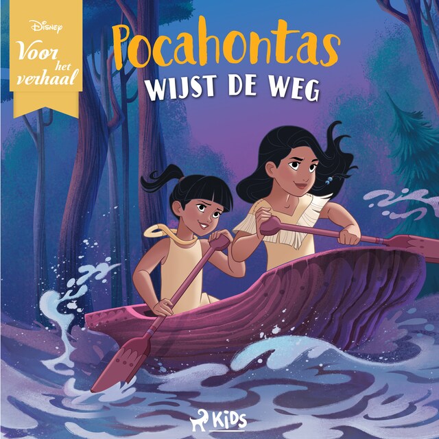 Book cover for Disney Voor het verhaal: Pocahontas wijst de weg