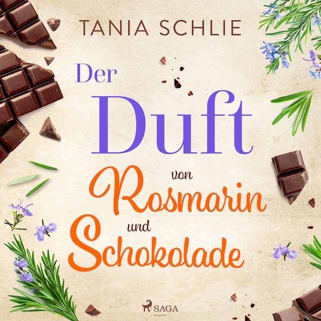Couverture de livre pour Der Duft von Rosmarin und Schokolade