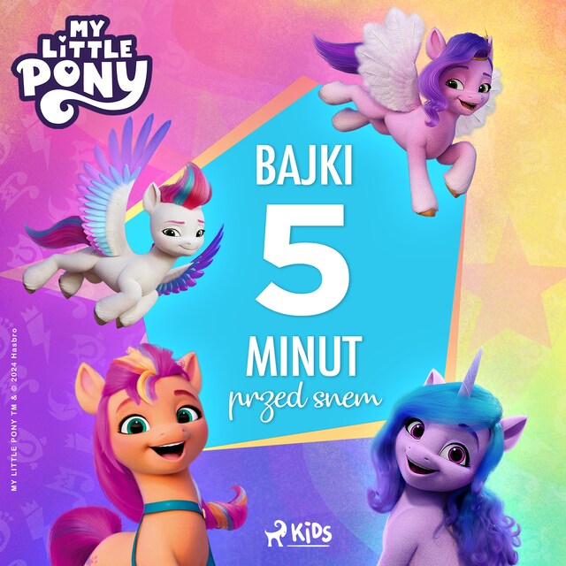 Kirjankansi teokselle My Little Pony - Nowe pokolenie - Bajki 5 minut przed snem