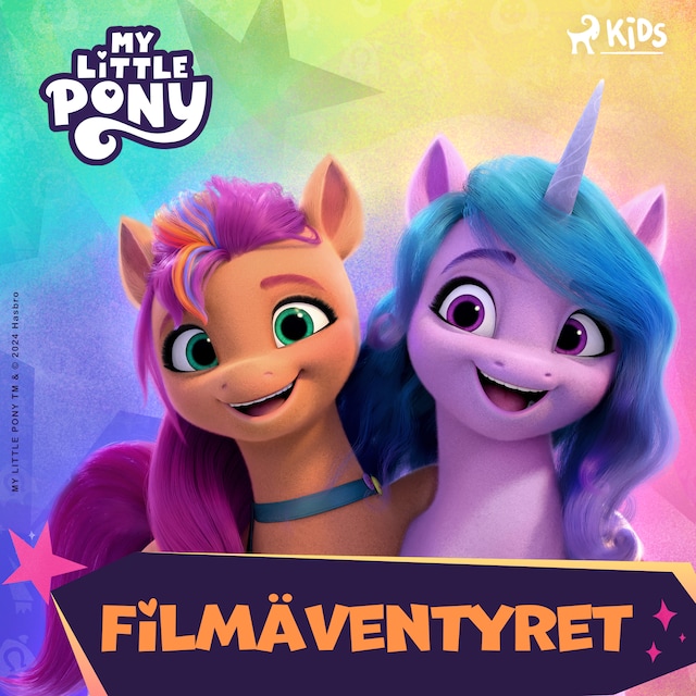 Copertina del libro per My Little Pony – Den nya generationen – Filmäventyret