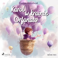 Karol w krainie Orfanato