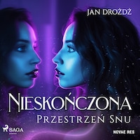 Nieskończona Przestrzeń Snu