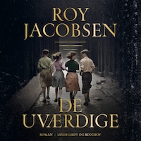 De uværdige