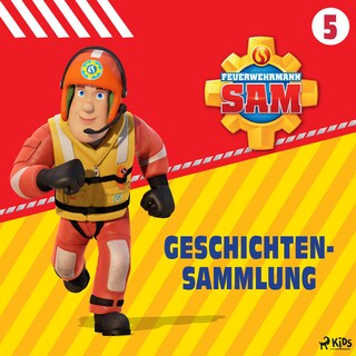 Feuerwehrmann Sam - Geschichtensammlung 5 als Hörbuch
