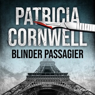 Blinder Passagier (Ein Fall für Kay Scarpetta 10) als Hörbuch