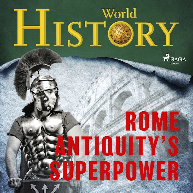 Boekomslag van Rome - Antiquity’s superpower