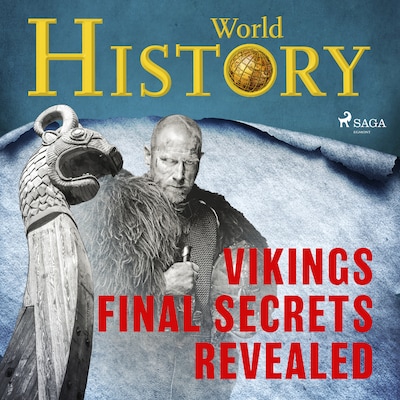 Vikings – Final Secrets Revealed