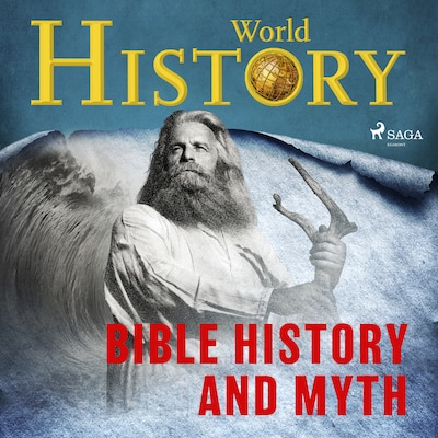 Bible History and Myth