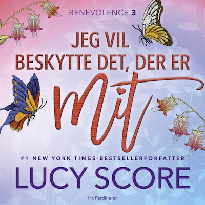 Jeg vil beskytte det, der er mit