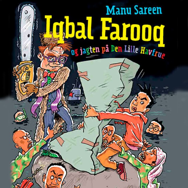 Boekomslag van Iqbal Farooq og jagten på den lille havfrue