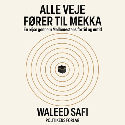 Alle veje fører til Mekka