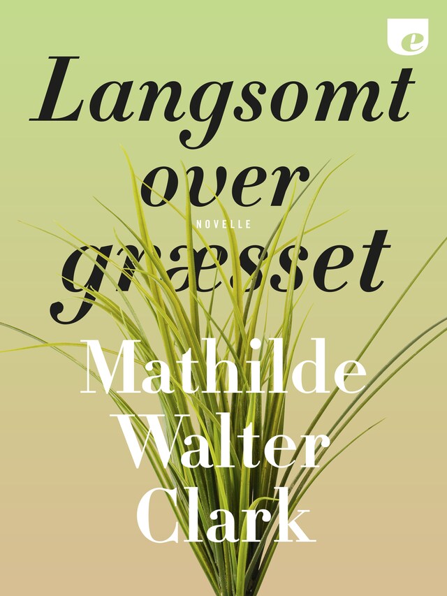 Copertina del libro per Langsomt over græsset