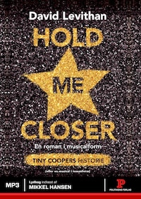 Hold me closer