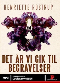 Det år vi gik til begravelser