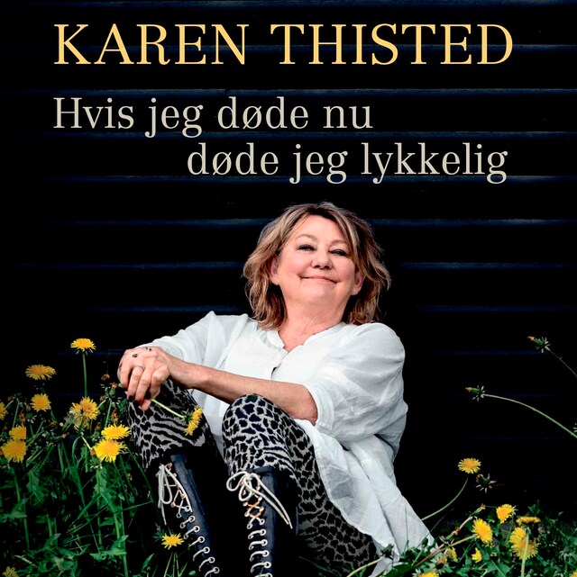 Book cover for Hvis jeg døde nu døde jeg lykkelig