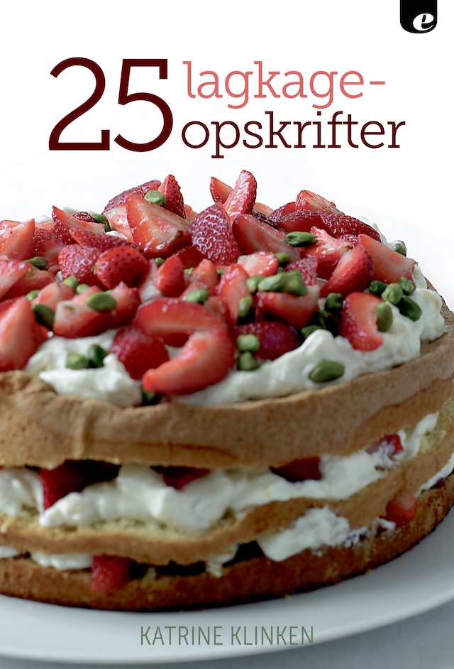 Book cover for 25 Lagkageopskrifter
