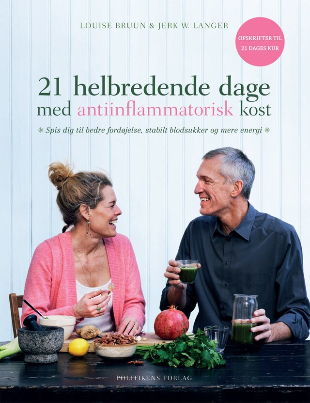 Book cover for 21 helbredende dage med antiinflammatorisk kost