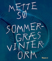 Sommergræs, vinterorm