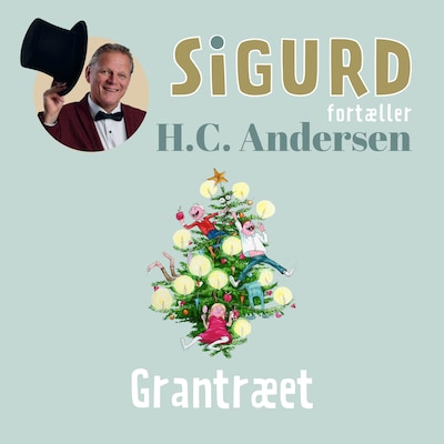 Sigurd fortæller om Grantræet