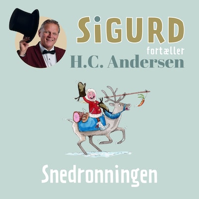 Sigurd fortæller om Snedronningen