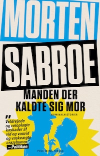Manden der kaldte sig mor