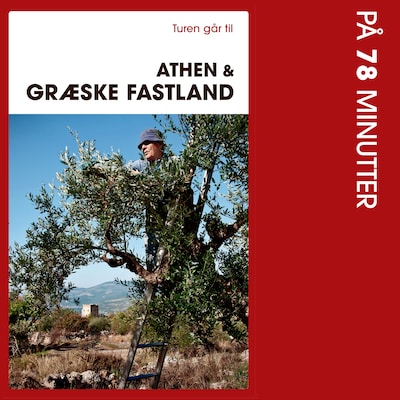 Turen går til Athen & græske fastland på 78 minutter
