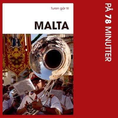 Turen går til Malta på 78 minutter