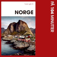 Turen går til Norge på 104 minutter