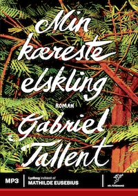 Min kæreste elskling