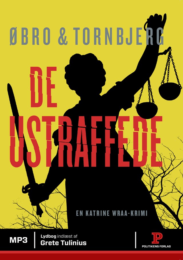 Book cover for De ustraffede