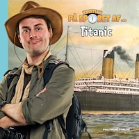 Kristian på sporet af Titanic