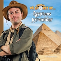 Kristian på sporet af Egyptens pyramider
