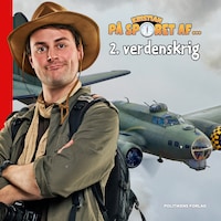 Kristian på sporet af 2. verdenskrig