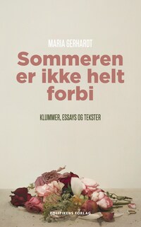 Sommeren er ikke helt forbi
