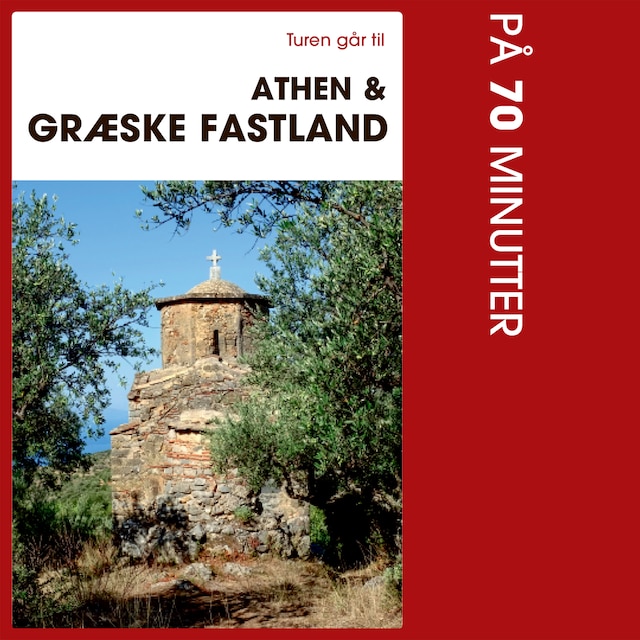 Book cover for Turen går til Athen & det græske fastland på 70 minutter