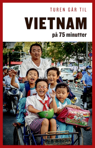 Turen går til Vietnam på 75 minutter
