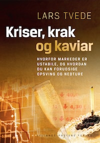 Kriser, krak og kaviar