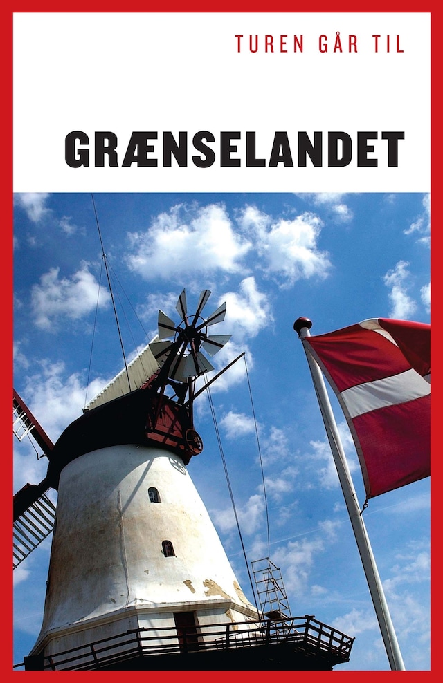 Book cover for Turen går til grænselandet