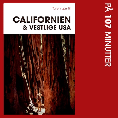 Turen går til Californien & Vestlige USA på 107 minutter