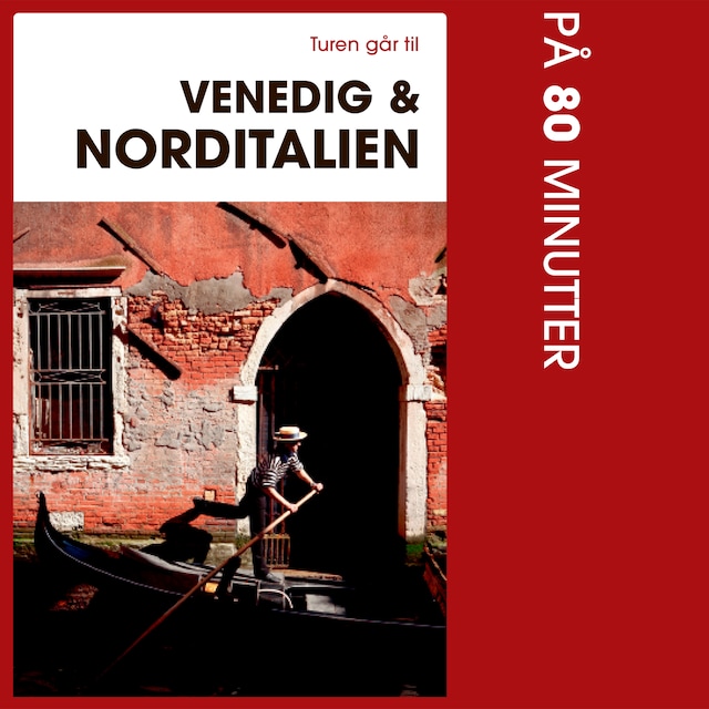 Buchcover für Turen går til Venedig & Norditalien på 80 minutter