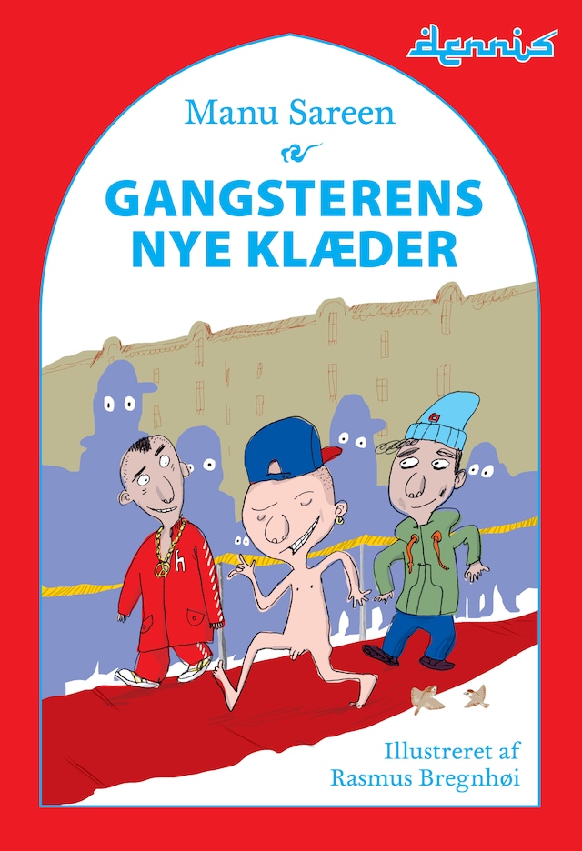 Book cover for Gangsterens nye klæder