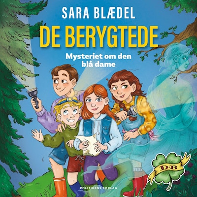 De berygtede – Mysteriet om den blå dame