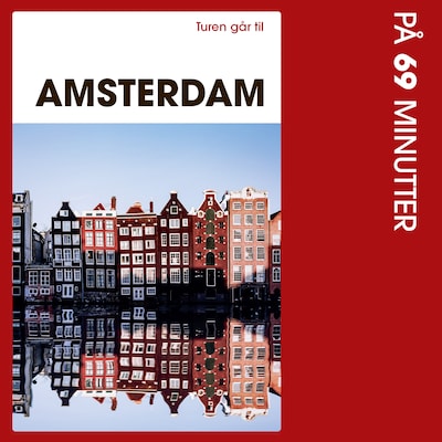 Turen går til Amsterdam på 69 minutter