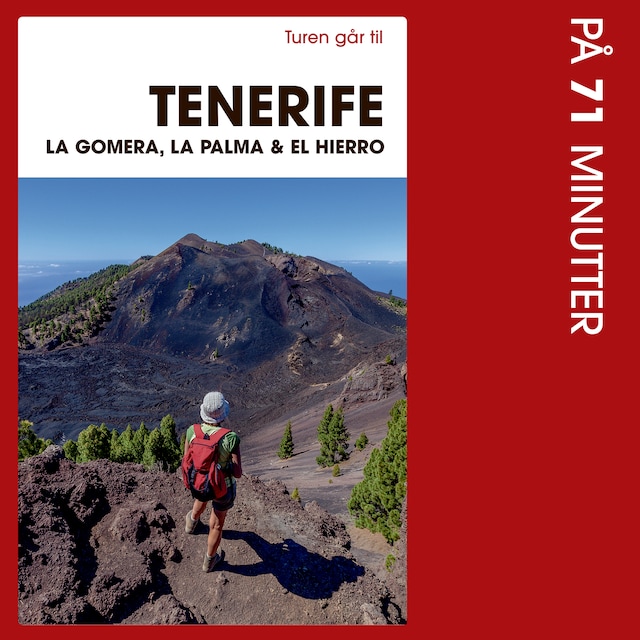 Buchcover für Turen går til Tenerife, La Gomera, La Palma & El Hierro på 71 minutter